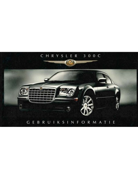 2005 CHRYSLER 300C BETRIEBSANLEITUNG NIEDERLÄNDISCH