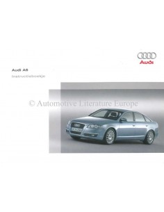 2006 AUDI A6 INSTRUCTIEBOEKJE NEDERLANDS
