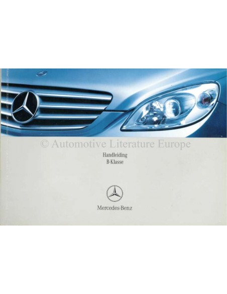 2006 MERCEDES BENZ B KLASSE BETRIEBSANLEITUNG NIEDERLÄNDISCH