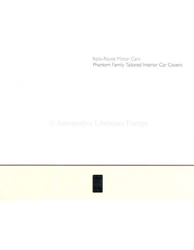 2012 ROLLS ROYCE PHANTOM INTERIOR CAR COVERS BROCHURE ENGLISH