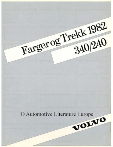 1982 VOLVO 240 / 340 COLOUR AND UPHOLSTERY BROCHURE NORWEGIAN