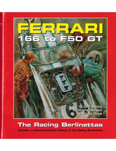 FERRARI '166 TO F50 GT'- THE RACING BERLINETTAS - BOOK