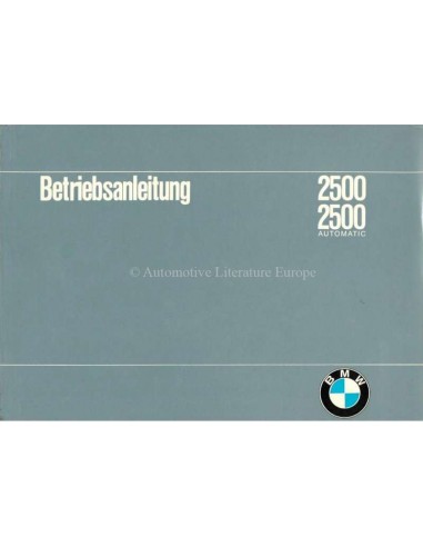 1968 BMW 2500 / 2500 AUTOMATIC OWNERS MANUAL GERMAN