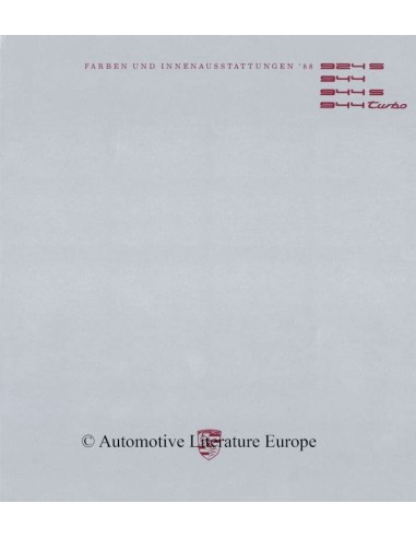 1988 PORSCHE 924 S / 944 / 944 S / 944 TURBO COLOURS & INTERIOR BROCHURE GERMAN