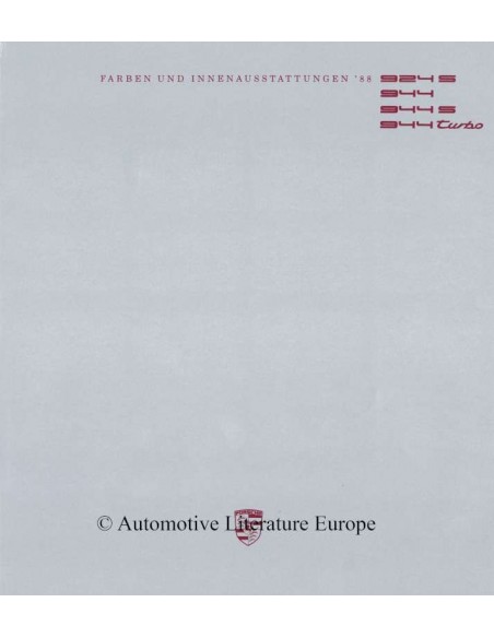 1988 PORSCHE 924 S / 944 / 944 S / 944 TURBO COLOURS & INTERIOR BROCHURE GERMAN