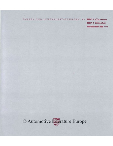 1988 PORSCHE 911 CARRERA / 911 TURBO / 928 S4 FARBEN & INNENAUSSTATTUNG PROSPEKT DEUTSCH