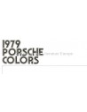1979 PORSCHE 911SC / 928 / TURBO / 924 COLOURS & INTERIOR BROCHURE ENGLISH