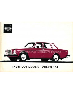 1974 VOLVO 164 BETRIEBSANLEITUNG NIEDERLÄNDISCH