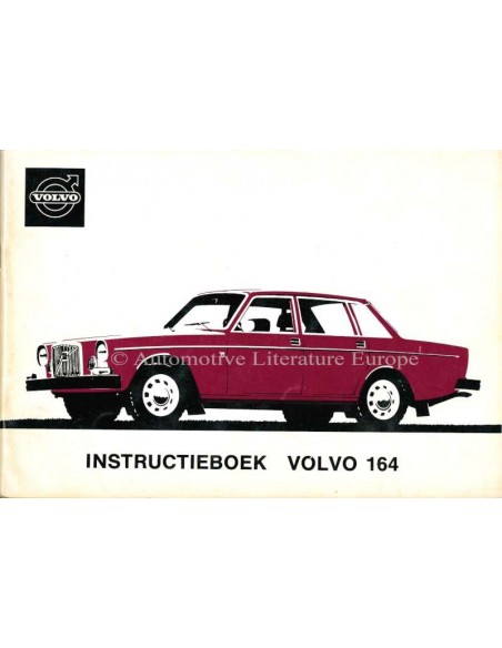 1974 VOLVO 164 OWNER'S MANUAL DUTCH