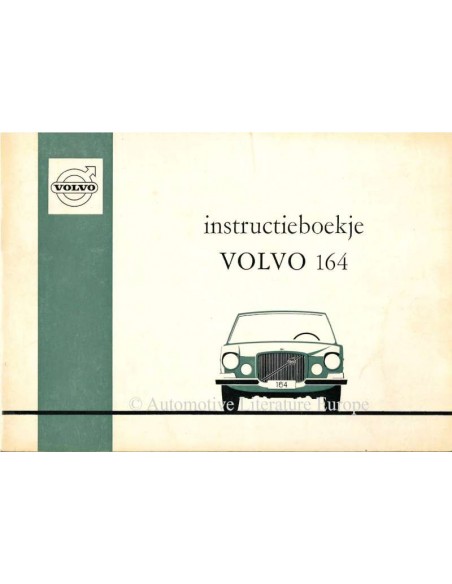 1972 VOLVO 164 INSTRUCTIEBOEKJE NEDERLANDS