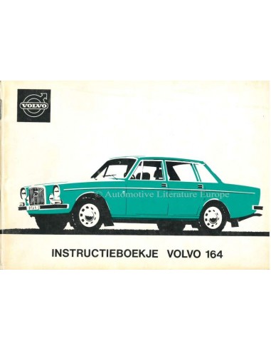 1972 VOLVO 164 BETRIEBSANLEITUNG NIEDERLÄNDISCH