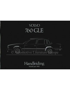 1982 VOLVO 760 GLE OWNER'S MANUAL DUTCH
