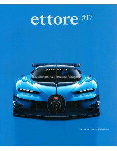 2016 THE OFFICIAL BUGATTI ETTORE MAGAZINE 17 ENGLISH