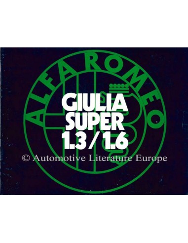 1973 ALFA ROMEO GIULIA SUPER 1.3 / 1.6 BROCHURE NEDERLANDS
