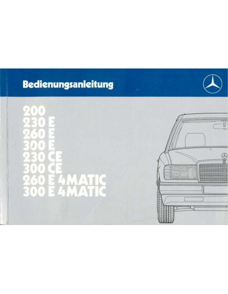1987 MERCEDES BENZ E KLASSE HANDBUCH DEUTSCH
