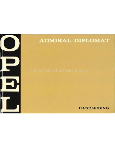 1970 OPEL ADMIRAL - DIPLOMAT OWNERS MANUAL DUTCH
