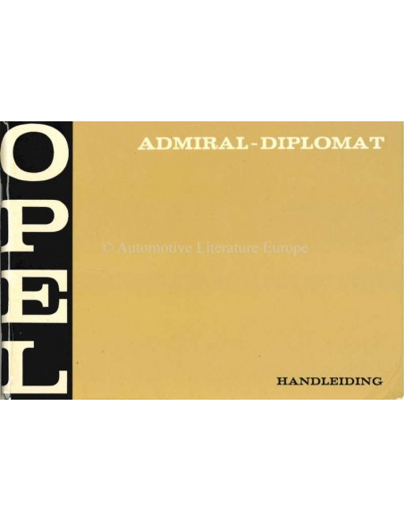 1970 OPEL ADMIRAL - DIPLOMAT INSTRUCTIEBOEKJE NEDERLANDS