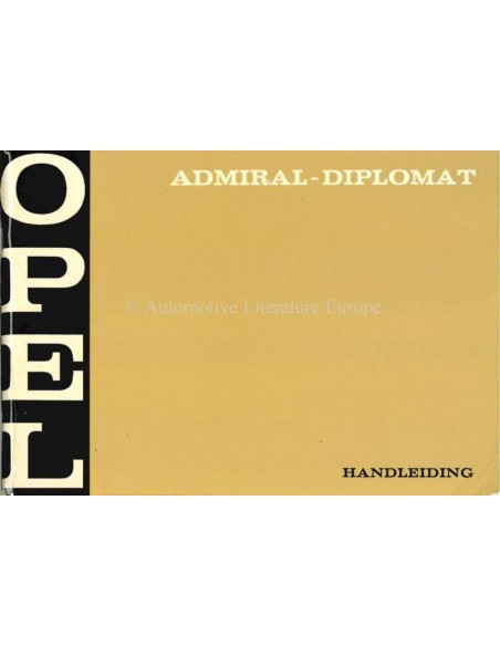 1970 OPEL ADMIRAL - DIPLOMAT OWNERS MANUAL DUTCH