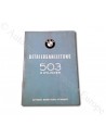 1958 BMW 503 COUPE CONVERTIBLE V8 OWNERS MANUAL GERMAN