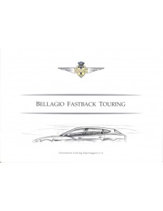 2009 TOURING SUPERLEGGERA BELLAGIO FASTBACK TOURING BROCHURE ENGELS