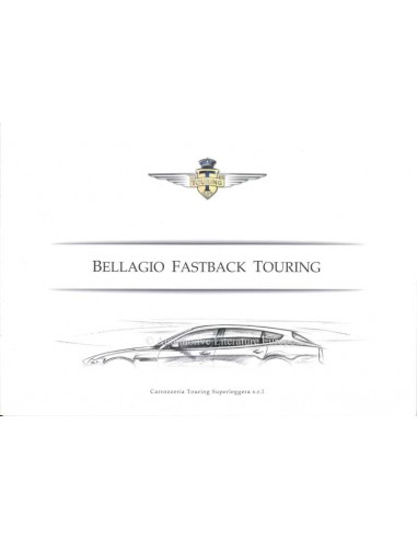 2009 TOURING SUPERLEGGERA BELLAGIO FASTBACK TOURING BROCHURE ENGLISH