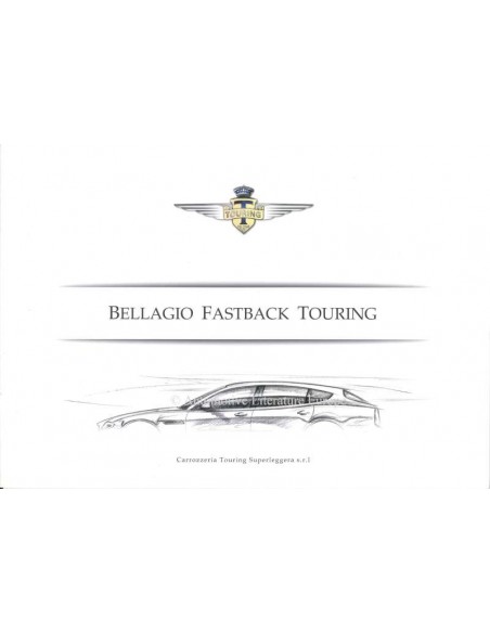 2009 TOURING SUPERLEGGERA BELLAGIO FASTBACK TOURING BROCHURE ENGLISH