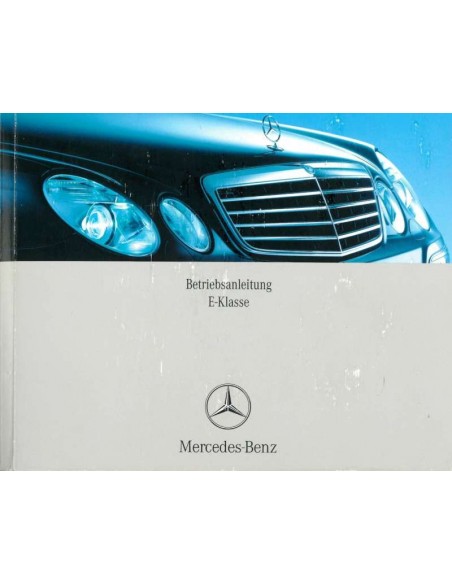 2007 MERCEDES BENZ E CLASS OWNERS MANUAL GERMAN