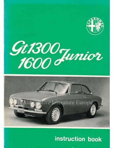 1973 ALFA ROMEO GT JUNIOR 1.3 / 1.6 OWNERS MANUAL ENGLISH