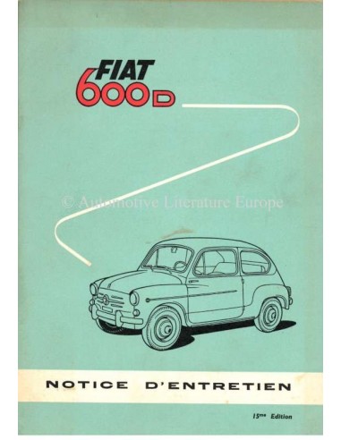 1962 FIAT 600 D BETRIEBSANLEITUNG FRANZÖSISCH