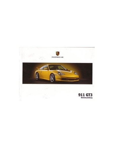2003 PORSCHE 911 GT3 INSTRUCTIEBOEKJE DUITS
