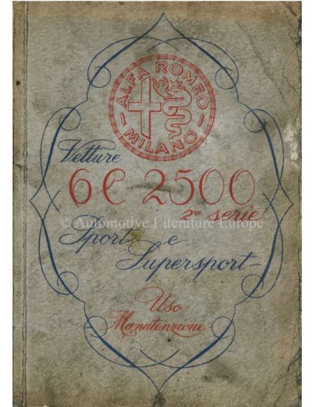 1947 ALFA ROMEO 6C 2500 SPORT & SUPERSPORT INSTRUCTIEBOEKJE ITALIAANS