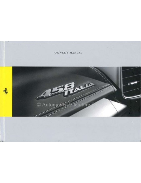 2010 FERRARI 458 ITALIA HARDCOVER INSTRUCTIEBOEKJE ENGELS