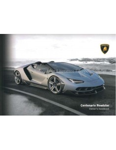 2017 LAMBORGHINI CENTENARIO ROADSTER INSTRUCTIEBOEKJE ENGELS