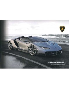 2017 LAMBORGHINI CENTENARIO ROADSTER INSTRUCTIEBOEKJE DUITS