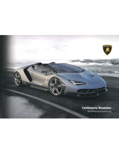 2017 LAMBORGHINI CENTENARIO ROADSTER OWNERS MANUAL ENGLISH