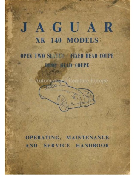 1954 JAGUAR XK 140 OWNERS MANUAL ENGLISH