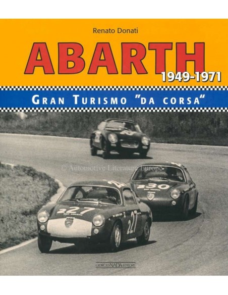 ABARTH GRAN TURISMO "DA CORSA"- RENATO DONATI  - BOOK