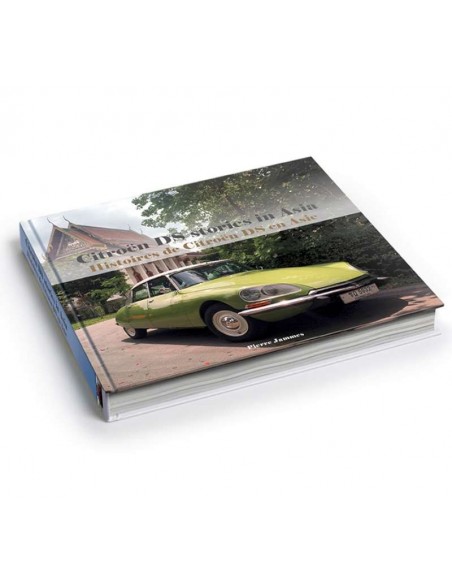 CITROËN DS - STORIES IN ASIA / HISTOIRES DE CITROËN DS EN ASIE - PIERRE JAMMES - BOEK