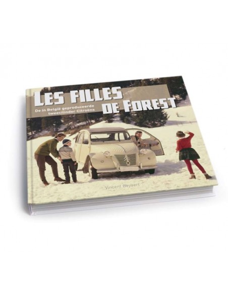 CTROËN - LES FILLES DE FORREST - VINCENT BEYAERT - BOEK