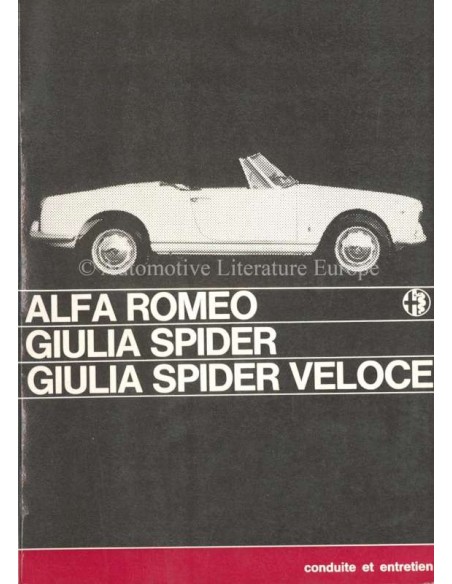 1965 ALFA ROMEO GIULIA SPIDER VELOCE OWNERS MANUAL FRENCH