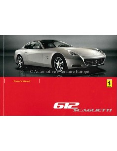 2006 FERRARI 612 SCAGLIETTI OWNER'S MANUAL ENGLISH