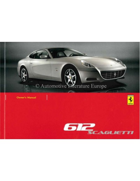 2006 FERRARI 612 SCAGLIETTI BETRIEBSANLEITUNG ENGLISH