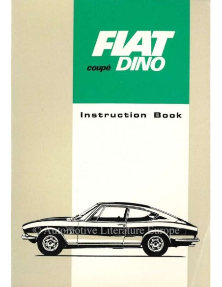 1967 FIAT DINO COUPE OWNERS MANUAL ENGLISH