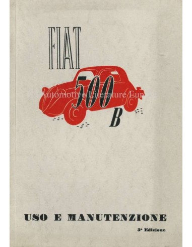 1949 FIAT 500 B INSTRUCTIEBOEKJE ITALIAANS