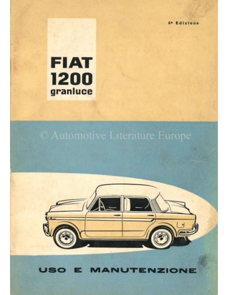 1960 FIAT 1200 GRANLUCE OWNERS MANUAL ITALIAN