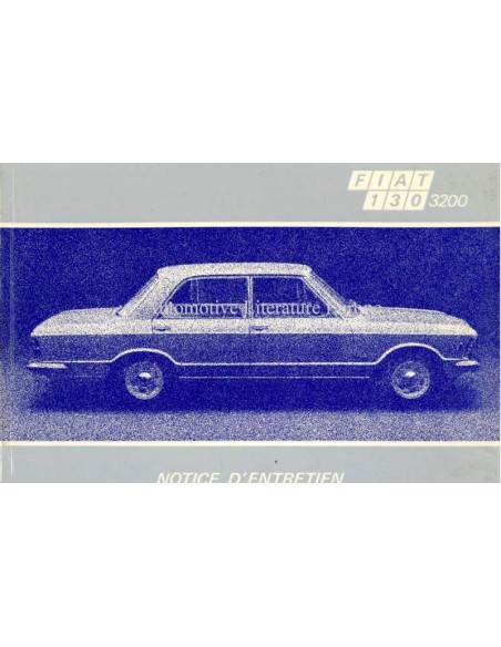 1972 FIAT 130 3200 SEDAN INSTRUCTIEBOEKJE FRANS