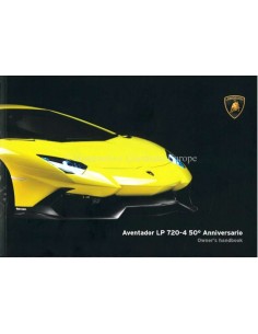 2014 LAMBORGHINI AVENTADOR LP 720-4 50° ANNIVERSARIO OWNERS MANUAL ENGLISH