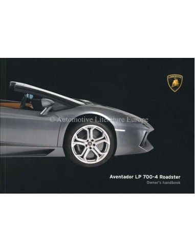2014 LAMBORGHINI AVENTADOR LP 700-4 ROADSTER BETRIEBSANLEITUNG ENGLISCH
