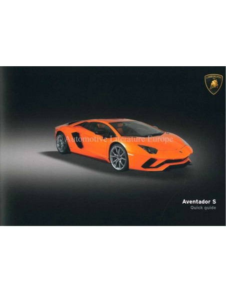 2016 LAMBORGHINI AVENTADOR S KURZANLEITUNG ENGLISCH