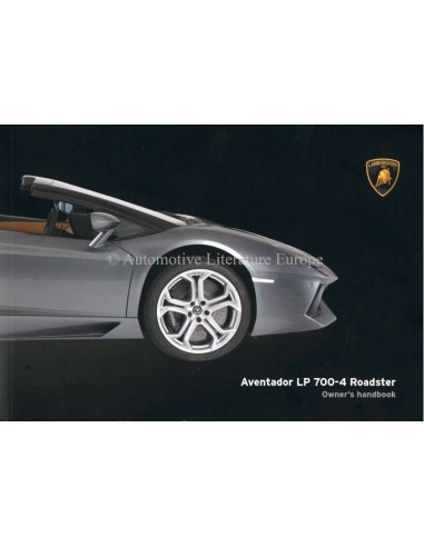 2016 LAMBORGHINI AVENTADOR LP 700-4 ROADSTER INSTRUCTIEBOEKJE ENGELS
